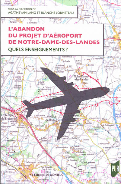 Parution - L'abandon du projet d'aéroport de Notre-Dame-des-Landes : quels enseignements ?