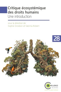 Couverture du livre Critique Ecosystémique des droits humains. Une introduction