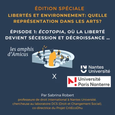 Podcast Libertés et environnement -Projet CritEcoDHu