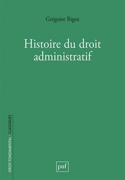 Couverture "Histoire du droit administratif"