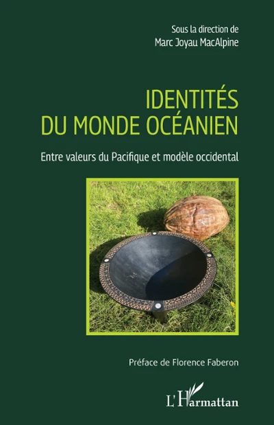 Couverture du livre Identités et monde Océanien. Entre valeurs Pacifique et modèle occidental.