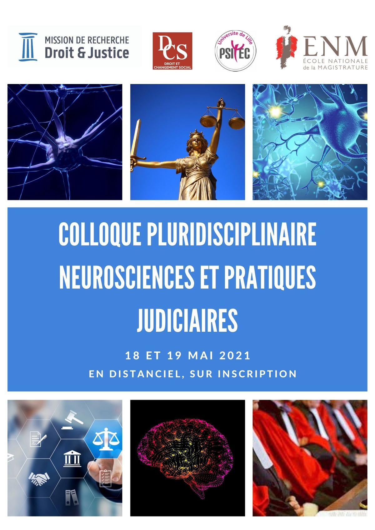 Colloque pluridisciplinaire - Neurosciences et Pratiques judiciaires